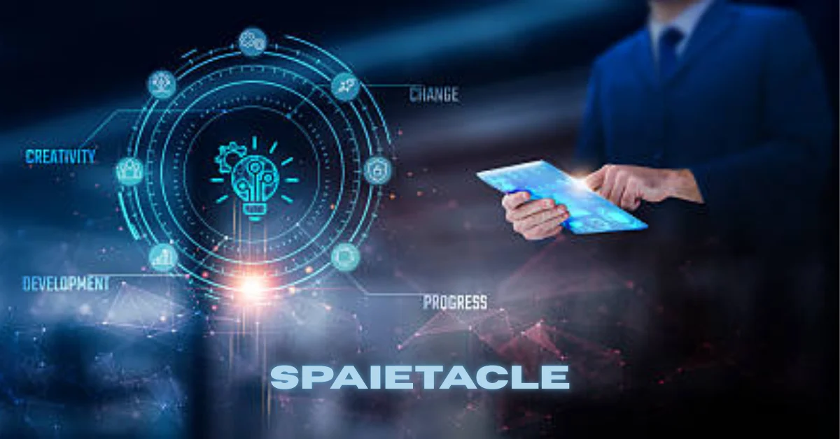 Unveiling the Magic of Spaietacle A Journey into Spectacular Experiences